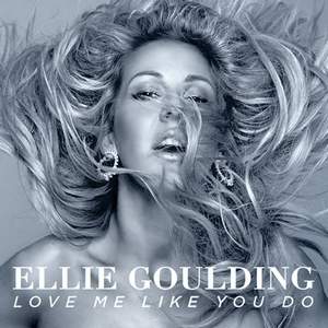 Ellie Goulding - Love Me Like You Do - Люби меня так, как можешь любить только ты