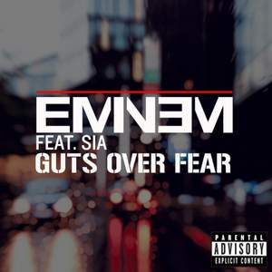 Eminem ft. Sia - Guts Over Fear (Instrumental)