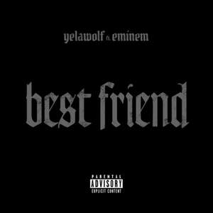 Eminem part - Best Friend