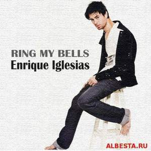 Enrique Iglesias - Ring My Bells 2016