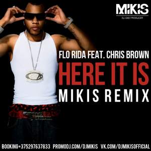 Flo Rida ft. Chris Brown - Here It Is