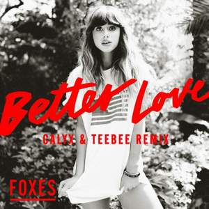 Foxes - Better Love (Live)