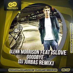 Glenn Morrison Feat. Islove - Goodbye (Instrumental Version)