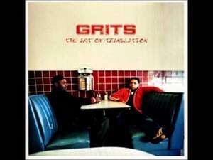 Grits - My Life Be Like Ohh Ahh
