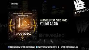 Hardwell ft. Chris Jones - Young Again (Boss Extended Remix)