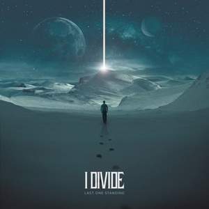 I Divide - Look at Me Now