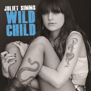 Juliet Simms - Wild Child (acoustic minus)
