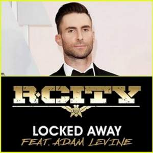 R. City - Locked Away (feat. Adam Levine)