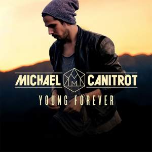 Michael Canitrot - Young Forever
