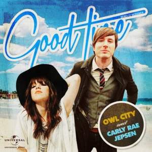 Owl City feat Carly Rae Jepse - Good Time