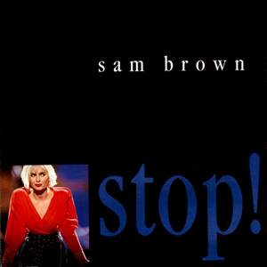 Sam Brown - StopOh youd better stop