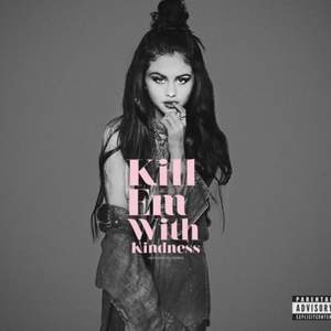Селена Гомес - Kill Em With Kindness