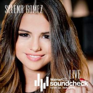 Selena Gomez - Naturally (Walmart Soundcheck Concert)