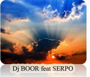 Serpo feat. Dj Boor - Запал