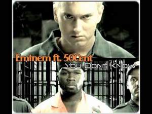50 Сent, Eminem, Cashis feat. Lloyd Banks - You Don't know
