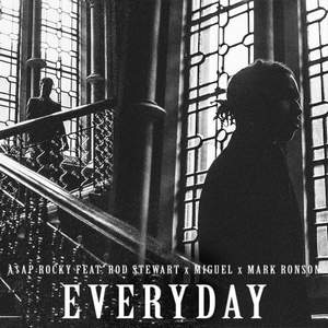AAP Rocky - Everyday (feat. Rod Stewart x Miguel x Mark Ronson)