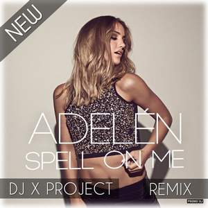 Adelen - Spell On Me