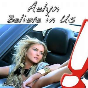 AELYN - Believe in us