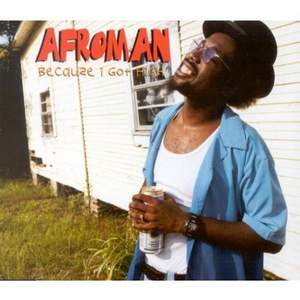 Afroman - Because I Get High