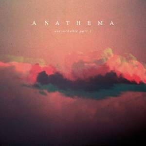 Anathema - Untouchable, Part 1