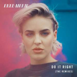 Anne-Marie - Do It Right
