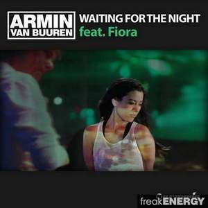 Armin van Buuren ft. Fiora - Waiting For The Night (Beat Service Rmx)
