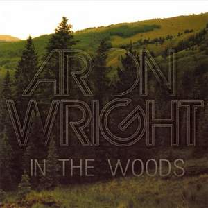 Aron Wright - In the woods 2