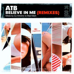 ATB - Believe in me