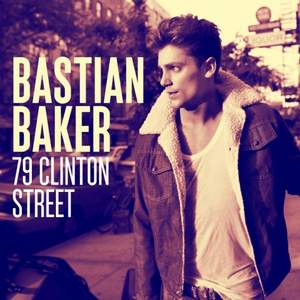 Bastian Baker - 79 clinton street