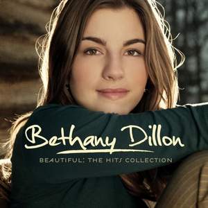 Bethany Dillon - I Believe In You