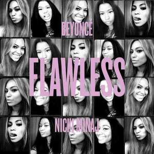Beyonce feat. Nicki Minaj - Flawless