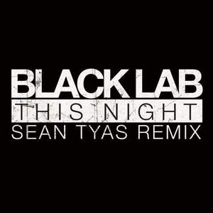 Black Lab - This Night