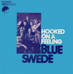 Blue Swede - Hooked On A Feeling (OST 