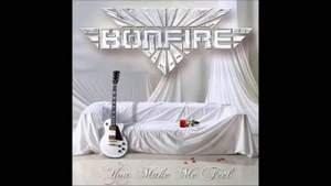 Bonfire/Best Rock Ballads - You Make Me Feel