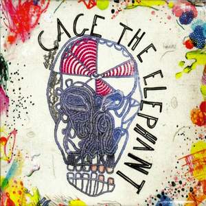 Cage The Elephant - Ain't No Rest For The Wicked
