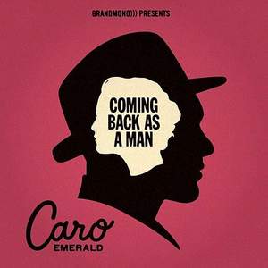 Caro Emerald - Coming Back As A Man (2013)