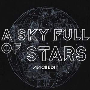 Coldplay ft. Avicii - A Sky Full of Stars