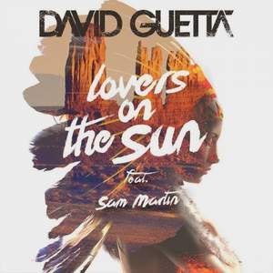 David Guetta & D.J.Nevil Life - Lovers On The Sun 2015