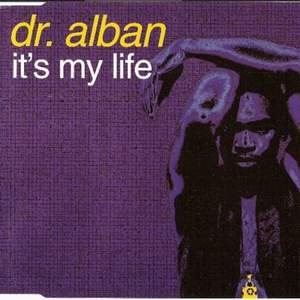 dr.alban_feat_neomaster-_its_my_life - It's My Life