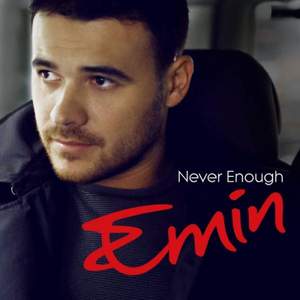 Emin - Never Enough