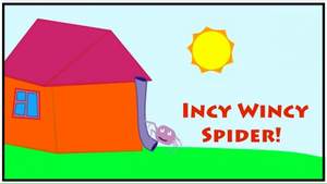 English Songs for Children - The Incy Wincy Spider