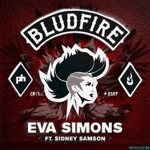 Eva Simons ft. Sidney Samson - Bludfire (Drum'N'Smash Remix