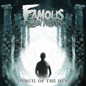 Famous Last Words - The End of the Beginning