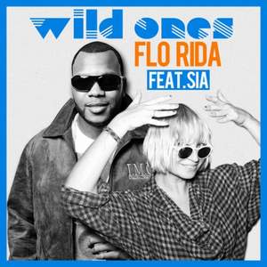 Флорида и Сиа - Wild Ones