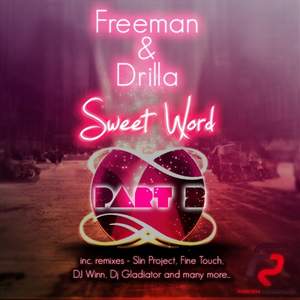 Freeman feat. Drilla - Sweet Word 2013 (DJ Winn DubStep Remix)
