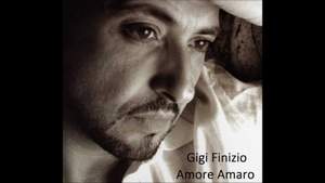 Gigi Finizio - Amore Amaro