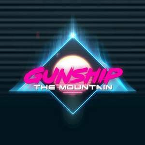 Gunship - The Mountain