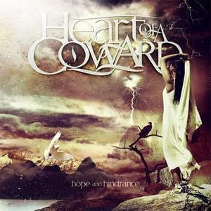 Heart of a Coward [Hope and Hindrance 2012] - Shade