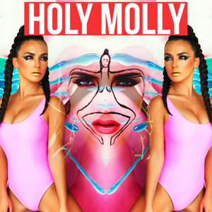 Holly Molly - С тобой (2015)