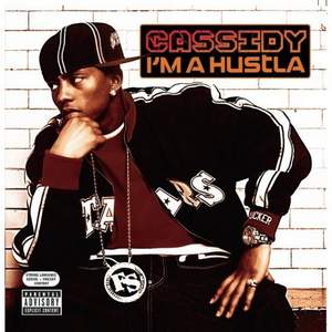 Jay-Z feat Cassidy - I'm A Hustla